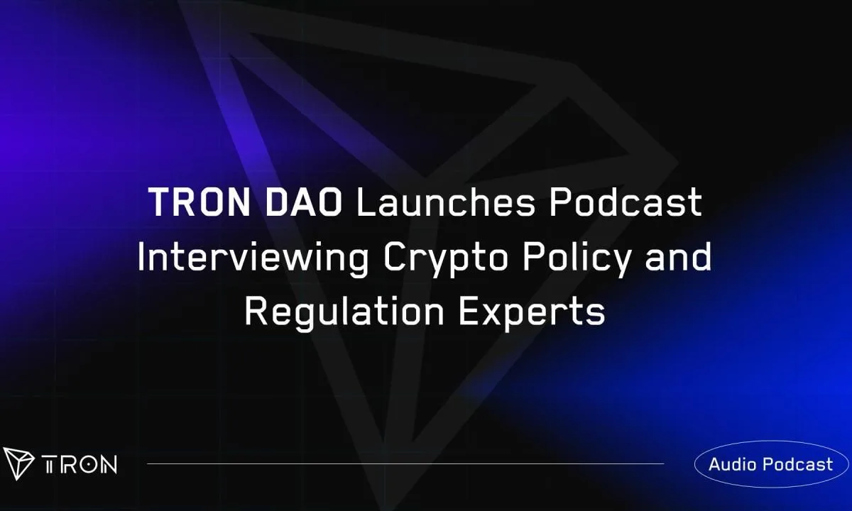 TRON DAO Podcast