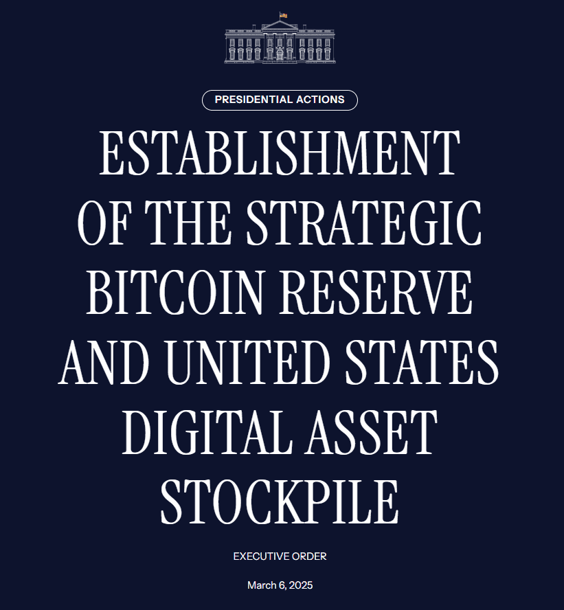 Headline decree creating a strategic cryptocurrency reserve. Source: White House.