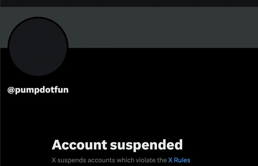 The X account for Pump.fun was among nearly two dozen crypto-related accounts suspended as of Monday. Source: X