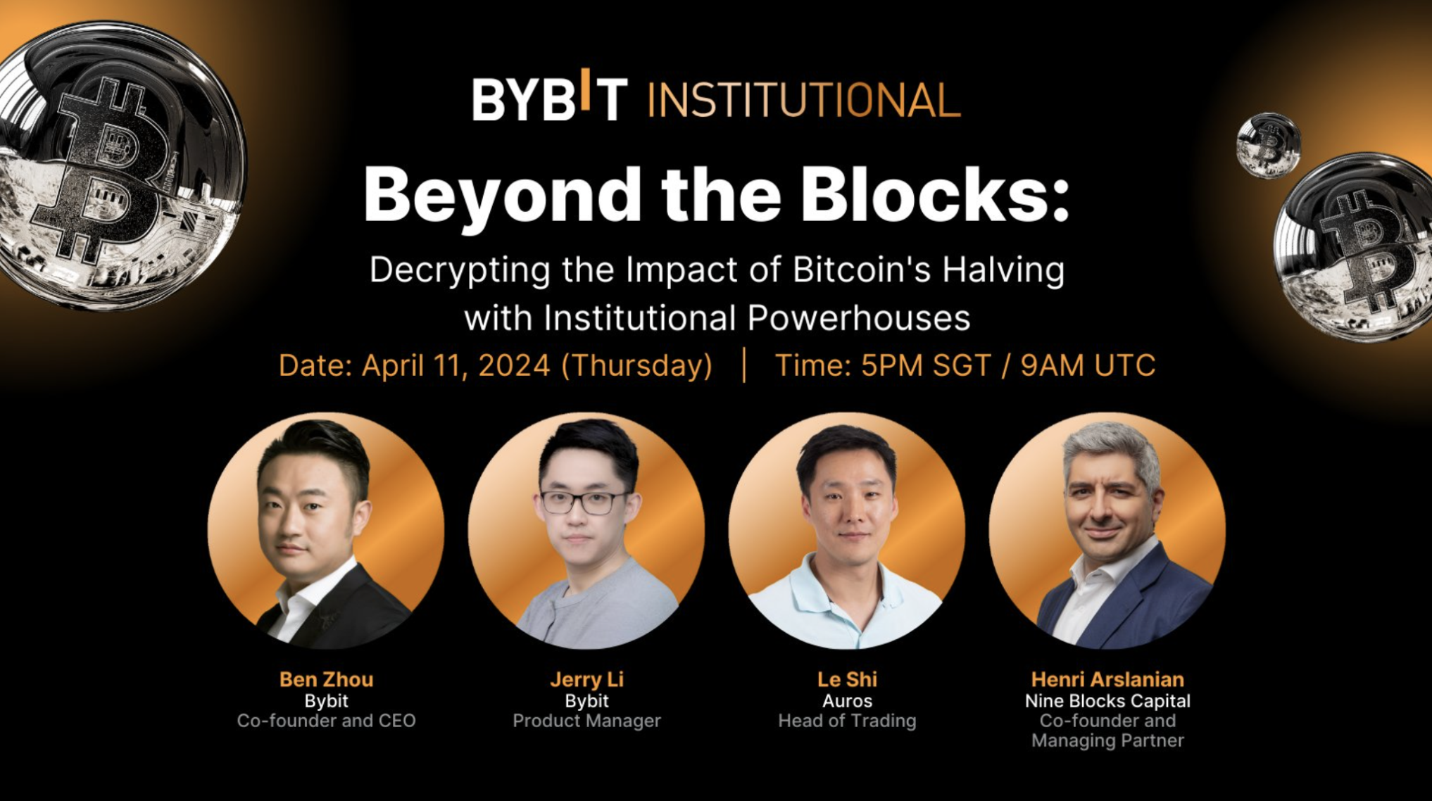 Institutions Remain Steadfast Through Fourth Bitcoin Halving: Insights from  Bybit, Auros, and Nine Blocks Capital
